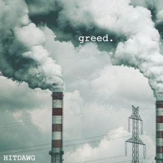 greed.