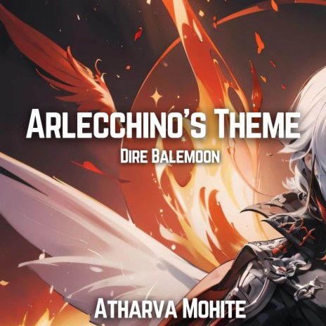 Arlecchino's Theme - Dire Balemoon (From Genshin Impact) | Boomplay Music