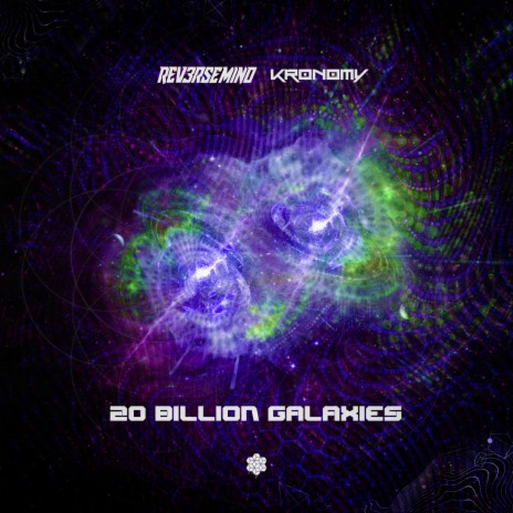 20 Billion Galaxies ft. Kronomy | Boomplay Music