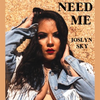 Need Me lyrics | Boomplay Music
