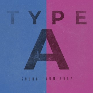 Type a Sound from 2007