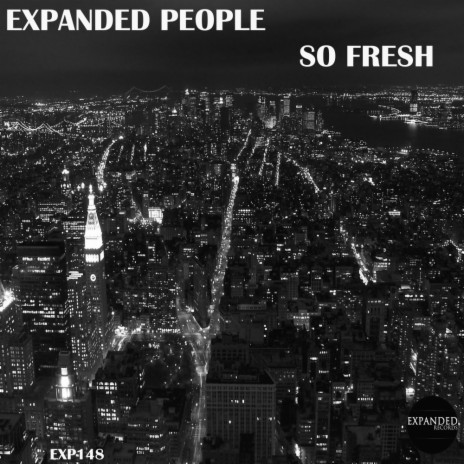 So fresh (Expanded Mix)