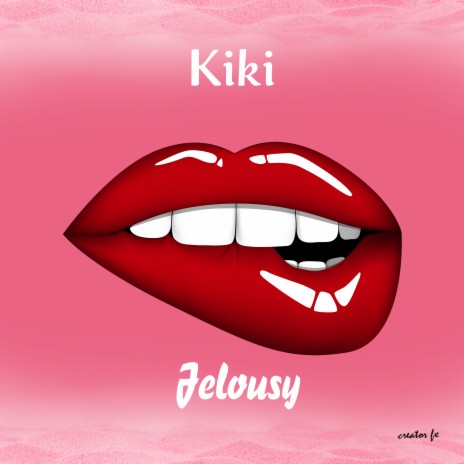 jelousy ft. kiki tz | Boomplay Music