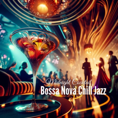 Moonlit Martini Serenade | Boomplay Music