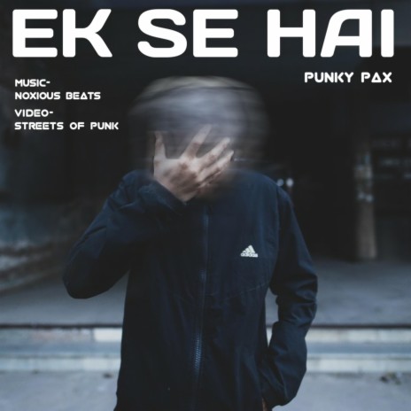 Ek Se Hai | Boomplay Music