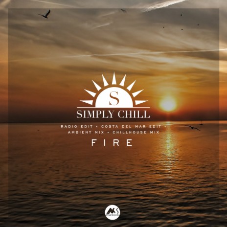 Fire (Ambient Mix) | Boomplay Music