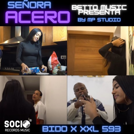 Señora Acero ft. XXL 593 & Mp Studio | Boomplay Music