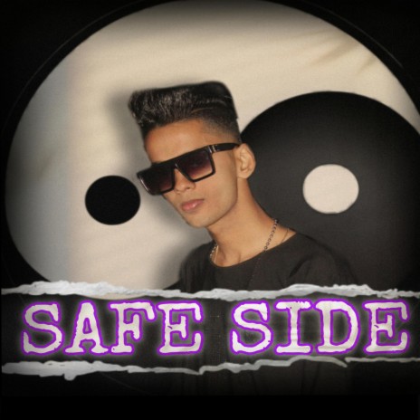 SAFE SIDE | Boomplay Music