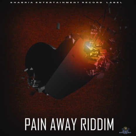 Pain away Riddim | Boomplay Music
