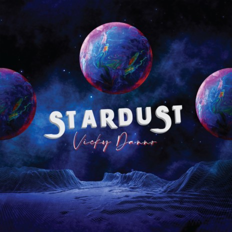 Stardust | Boomplay Music