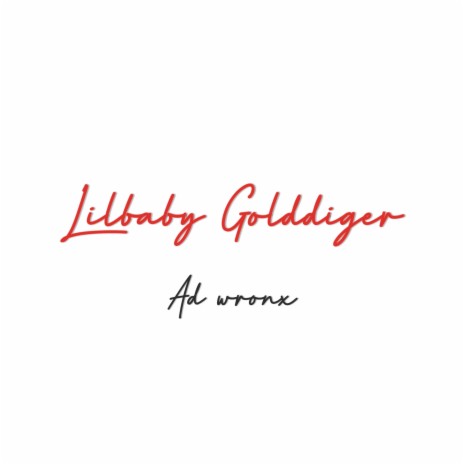 Lilbaby Golddigger | Boomplay Music
