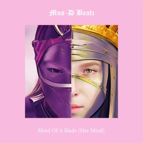 Mind Of A Blade (Her Mind)