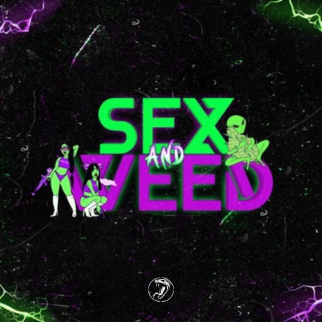 SEX AND WEED ft. Freseo Y Nada Mas & Yorman Valencia | Boomplay Music