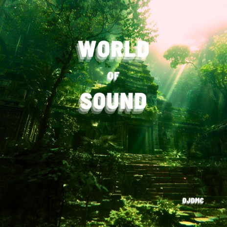 World Of Sound | Boomplay Music