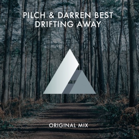 Drifting Away (Original Mix) ft. Darren Best | Boomplay Music