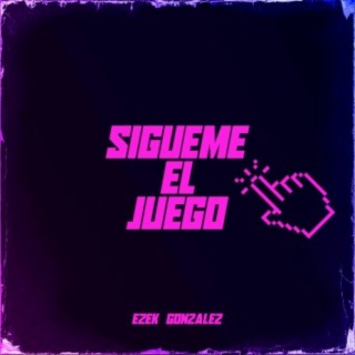 Sígueme el juego (feat. Sith Beatz)