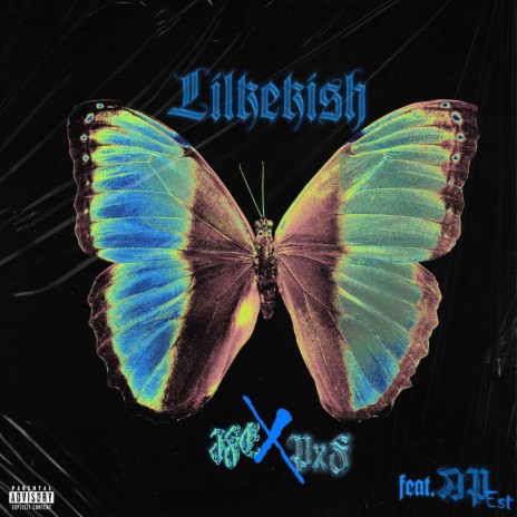 Lilkekish ft. PXF & Ap Est