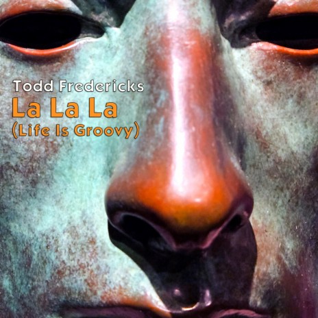 La La La (Life Is Groovy) | Boomplay Music