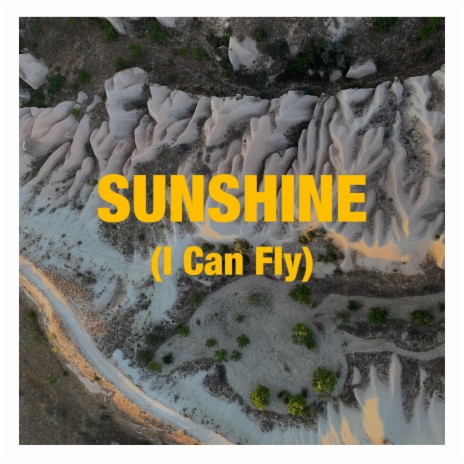 Sunshine (I Can Fly) ft. Ô De Mon Chéri | Boomplay Music