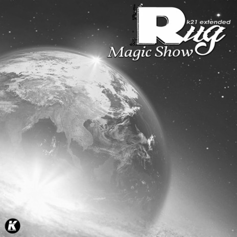 Magic Show (K21 Extended) | Boomplay Music