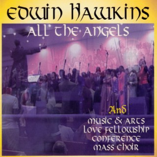 Edwin Hawkins And Music & Arts Love Fellowship Conference Mass Choir