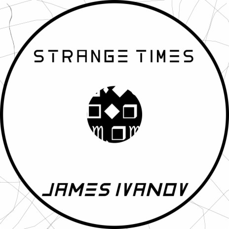 Strange Times | Boomplay Music