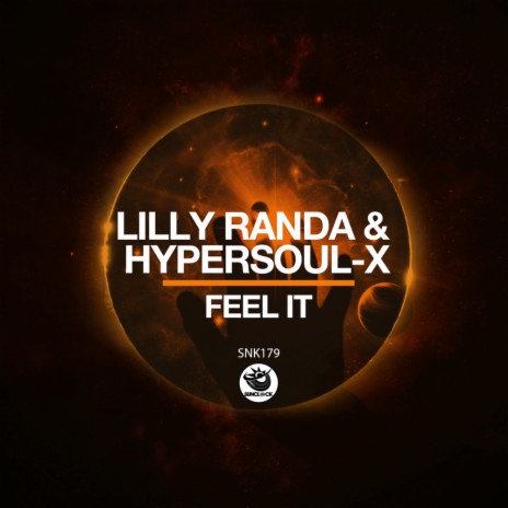 Feel It (Original Mix) ft. HyperSOUL-X