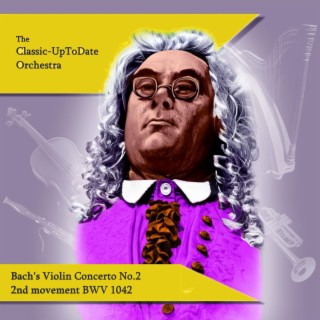 Bach's Violin Concerto No.2 2nd movement BWV 1042