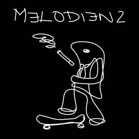 Melodien 2 | Boomplay Music