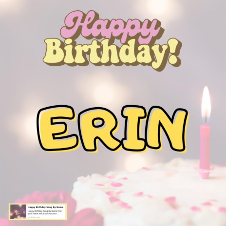 Happy Birthday Erin Song New