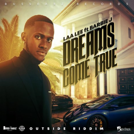 Dreams Come True ft. Barbie J | Boomplay Music