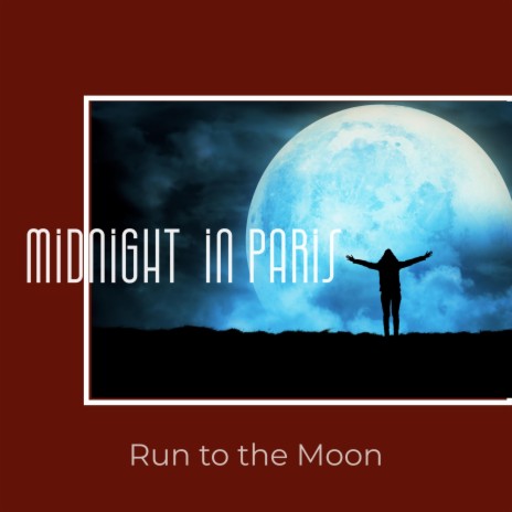 Run to the Moon | Boomplay Music