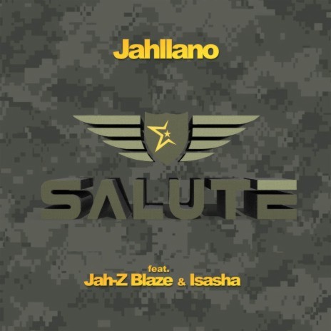 Salute ft. Jah Z Blaze & Isasha | Boomplay Music