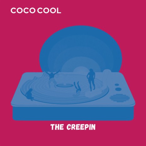 The Creepin | Boomplay Music
