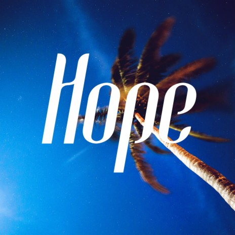 Hope | Boomplay Music