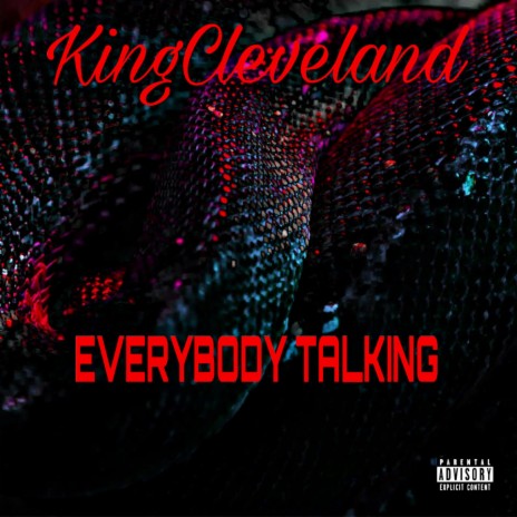 EVERYBODY TALKING | Boomplay Music