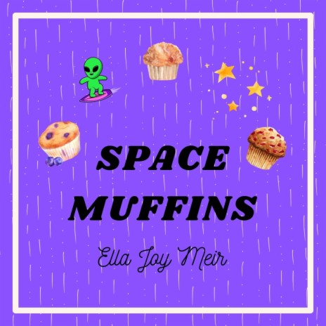Space Muffins | Boomplay Music