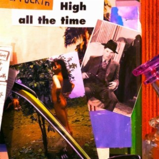 High All The Time lyrics | Boomplay Music