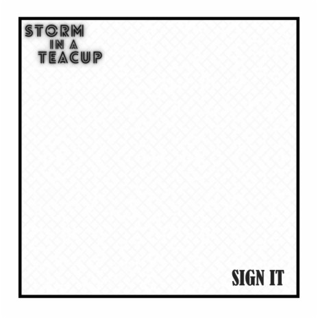 Sign It | Boomplay Music