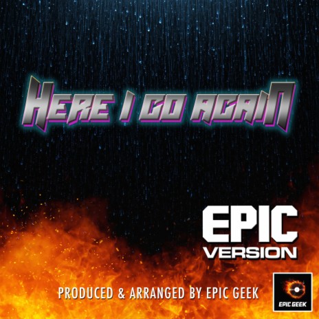 Here I Go Again (Epic Version) | Boomplay Music