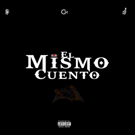 El Mismo Cuento | Boomplay Music