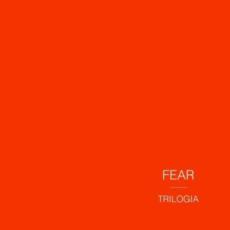 Fear | Boomplay Music