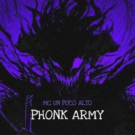 PHONK ARMY | Boomplay Music