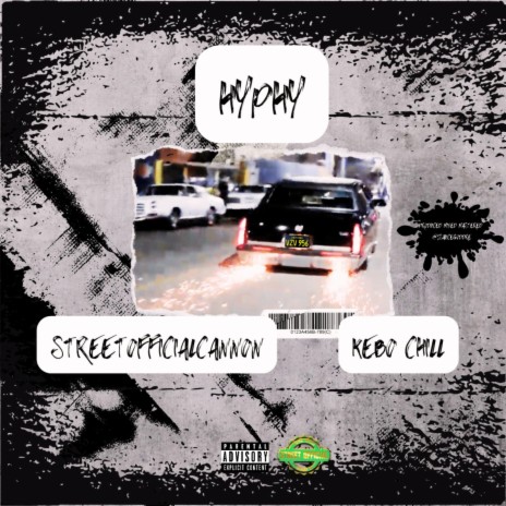 Hyphy ft. Kebo Chill | Boomplay Music