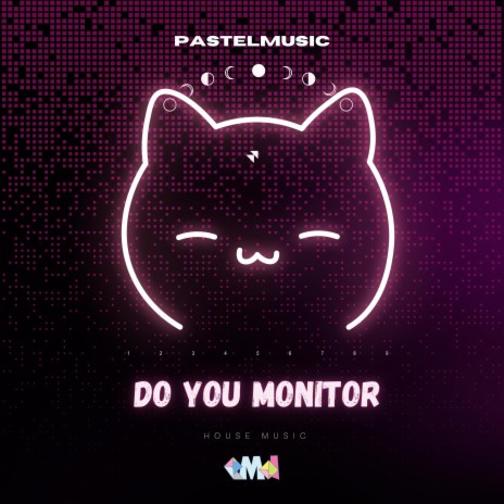 Do You Monitor | Boomplay Music