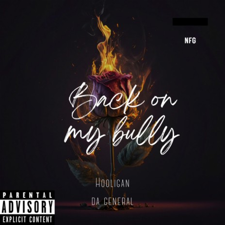 Back on my bully | Boomplay Music