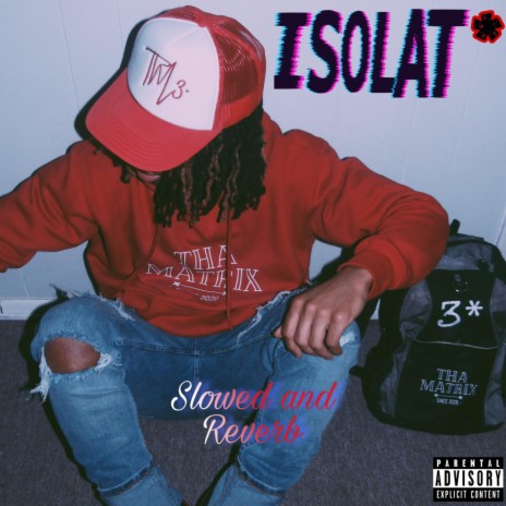 ISOLAT* ((SLOWED+REVERB)) | Boomplay Music