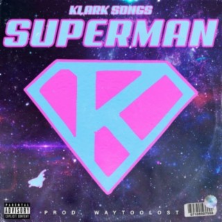 Superman lyrics | Boomplay Music