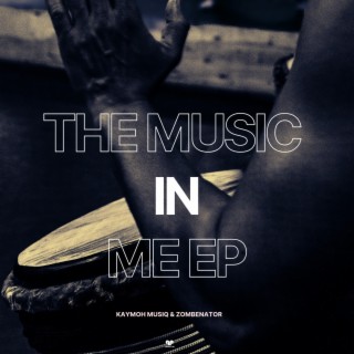 The music in me