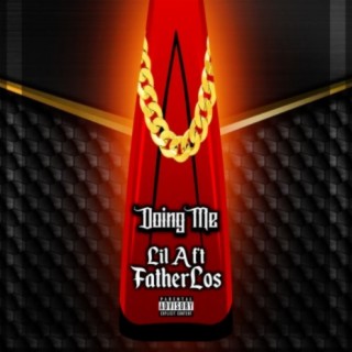 Doing Me (feat. Fatherlos)